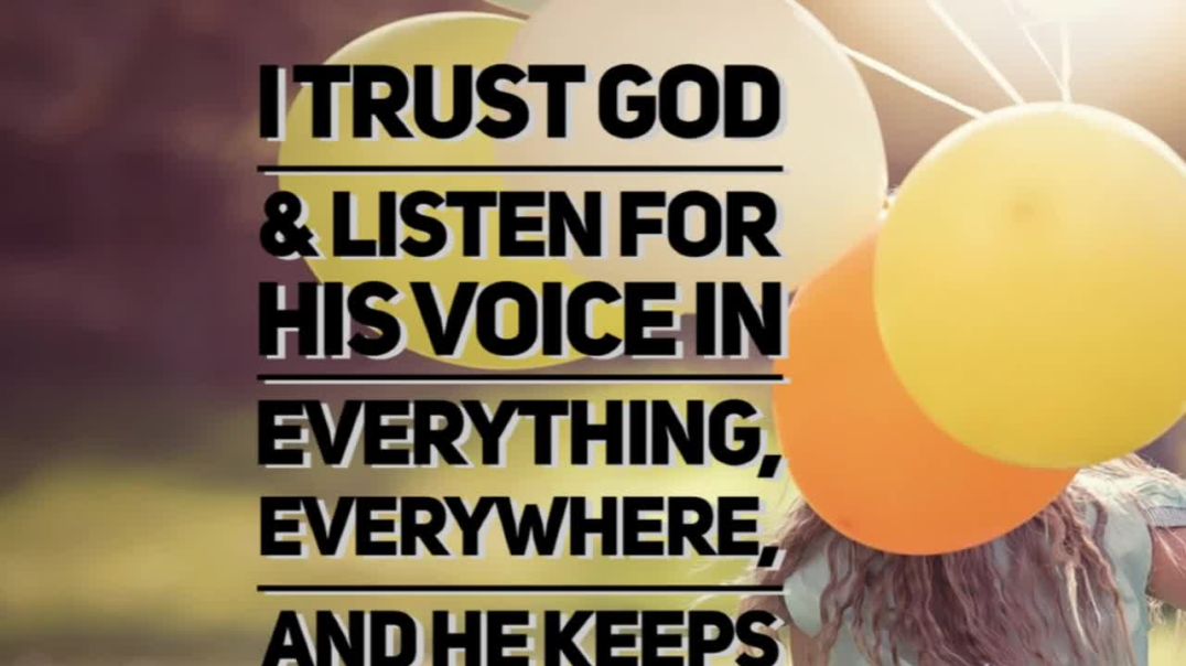 ⁣I Trust God & Listen for His Voice
