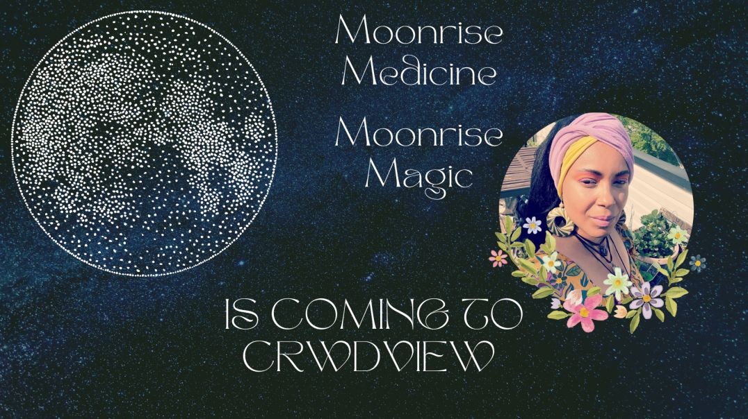 BIG ANNOUNCEMENT: MOONRISE MAGIC IS COMING TO CRWDVIEW
