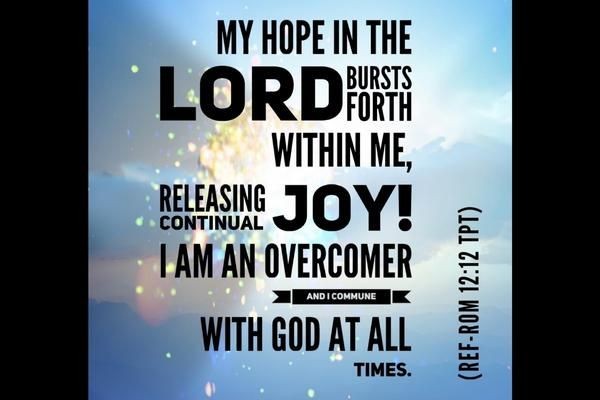 My Hope in the Lord Bursts Forth