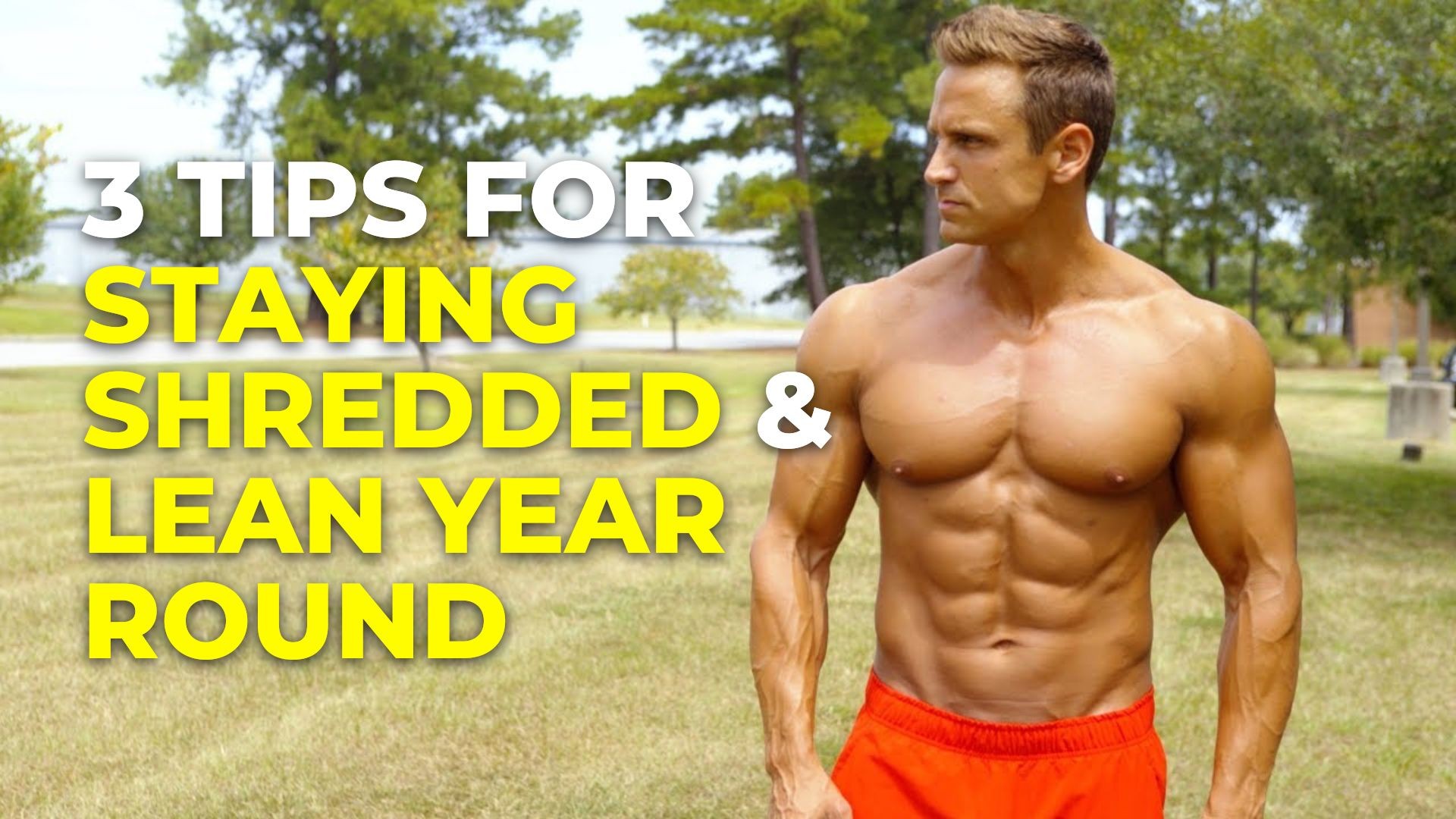 ⁣3 Tips For Staying Shredded & Lean Year-Round w/ David Morin