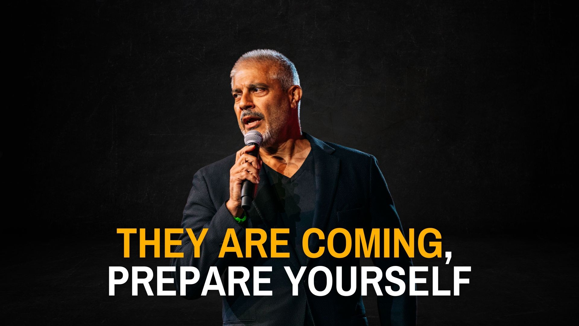 THEY ARE COMING, Don't Be Afraid. Just Get Prepared! - Dr Rashid A Buttar