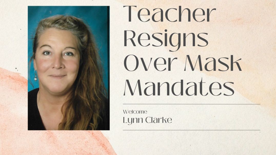 ⁣Teacher Resigns Over Mask Mandates