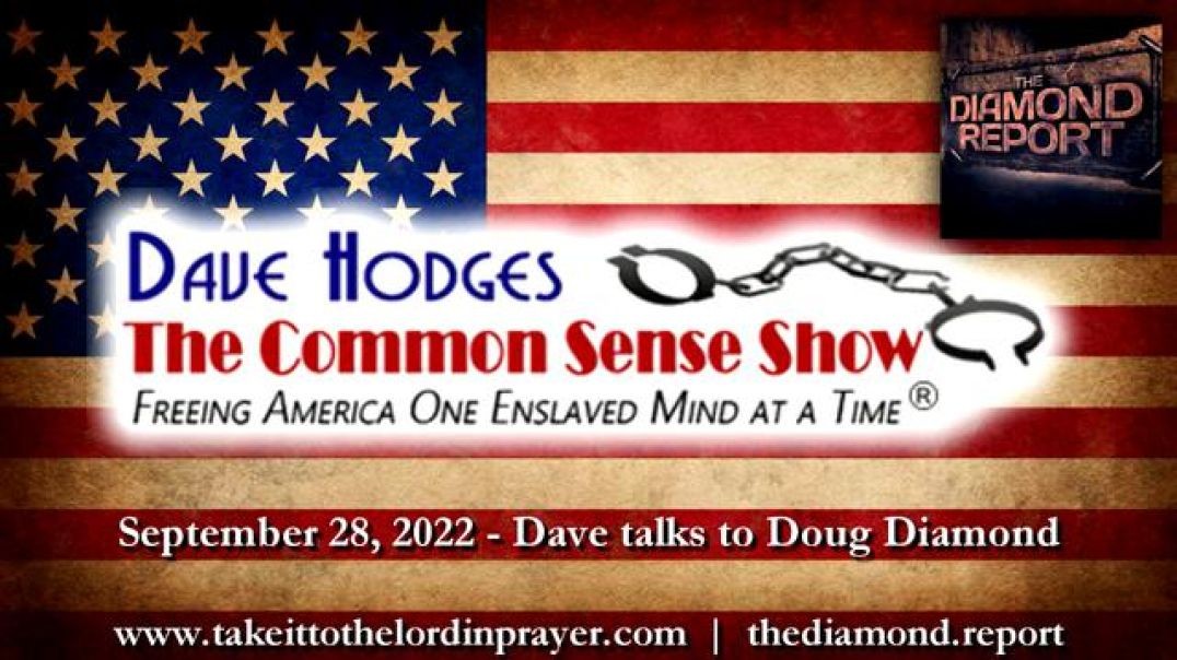 Get Right With God - The End Of Days Is Now: Doug Diamond's Interview With Dave Hodges - 9/28