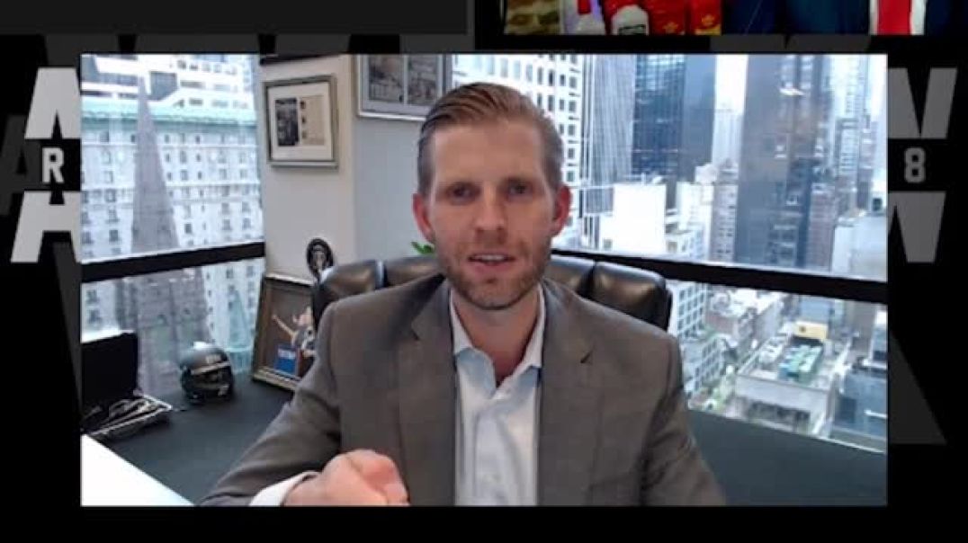 Eric Trump | And We Know Host Interviews Eric Trump and Clay Clark About ReAwakening America and the