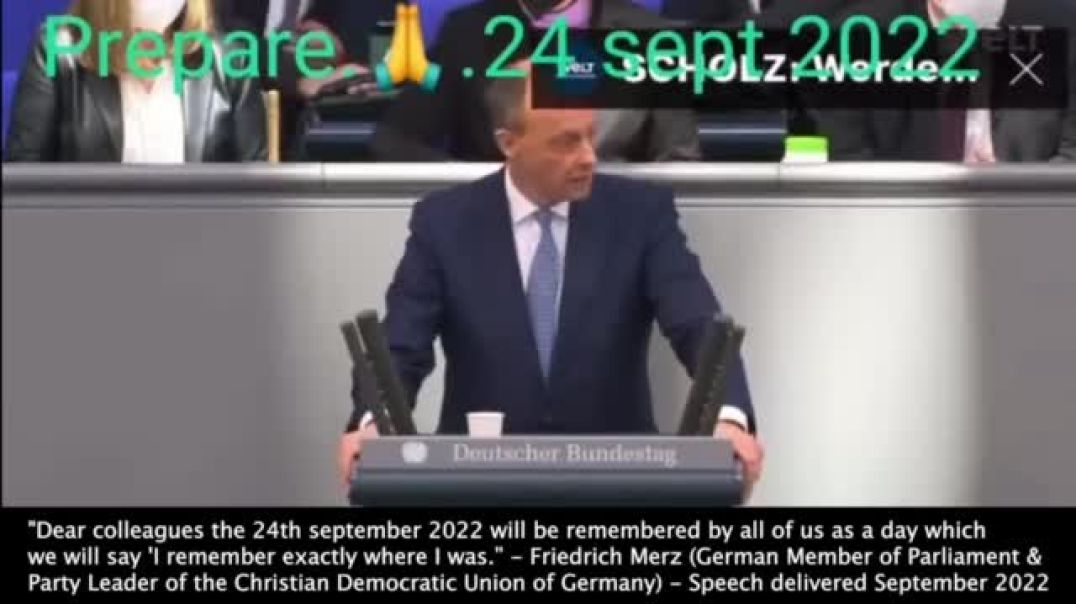 September 24th 2022 | What Did Friedrich Merz (German Member of Parliament) Say?