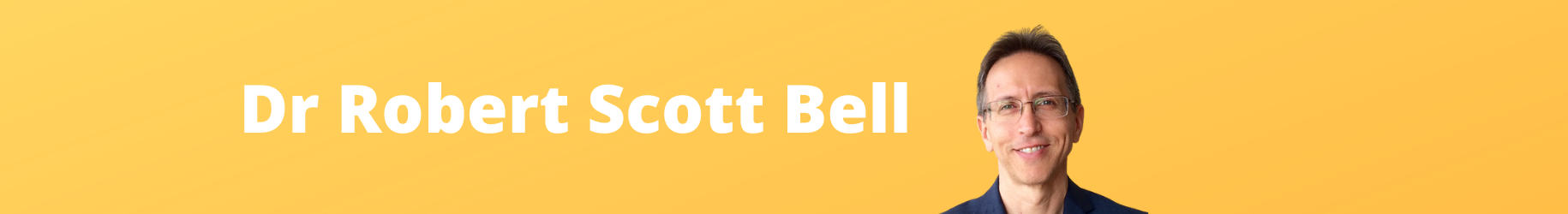 Dr Robert Scott Bell