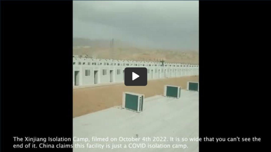 The Xinjiang Isolation Camp | Filmed October 4th 2022 | It Is So Wide You Can't See the End of 