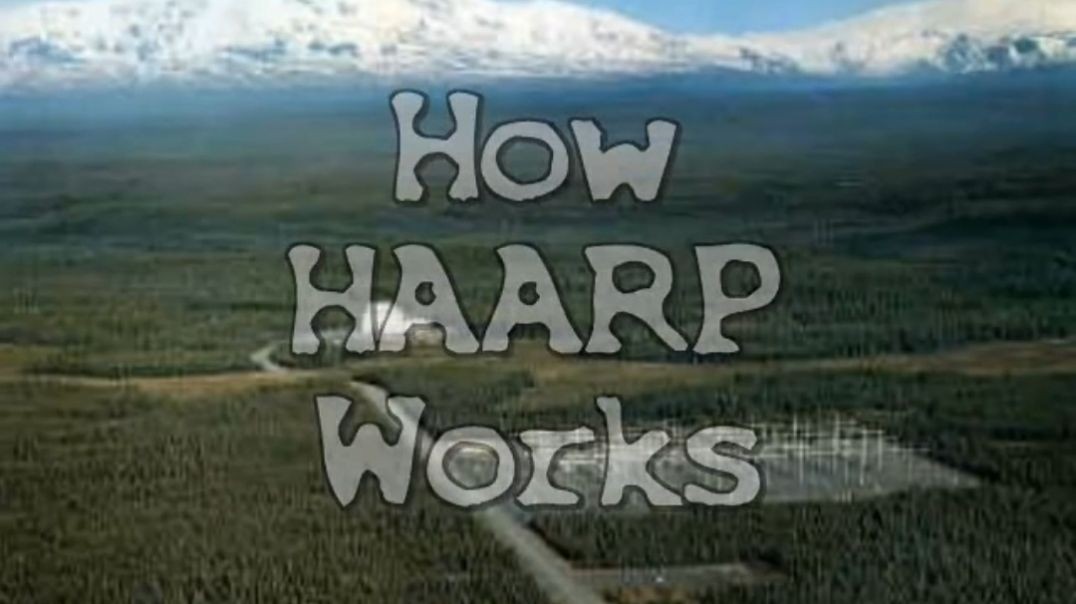 HAARP Explained