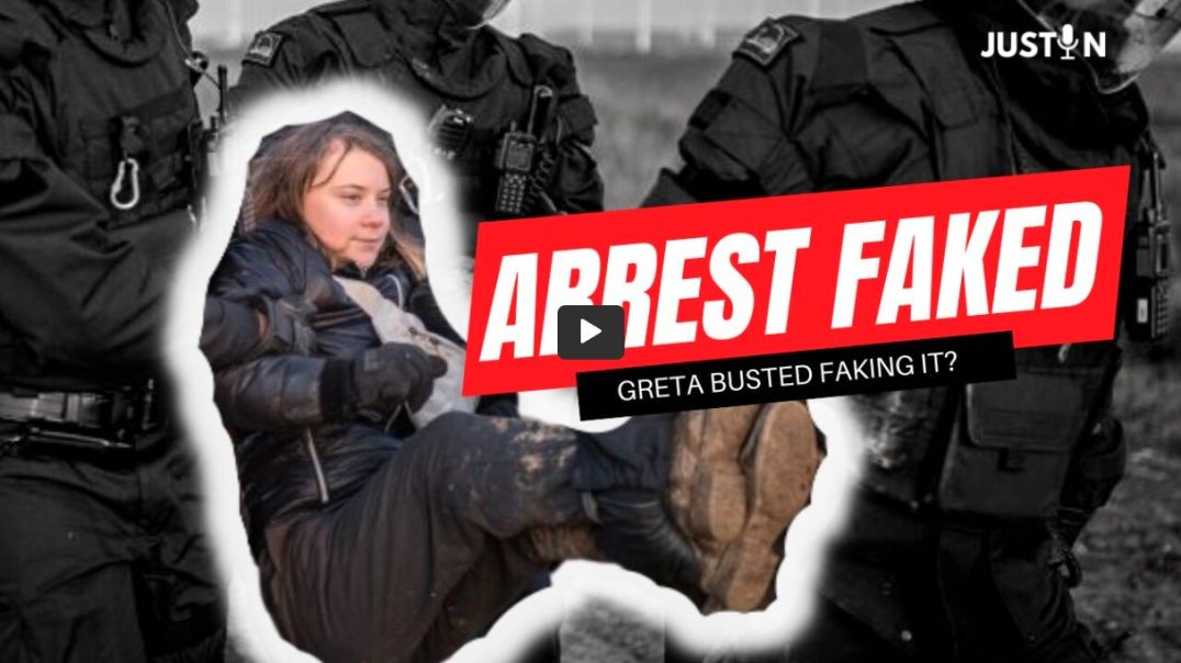 FAKE NEWS: Greta BUSTED Posing for Arrest