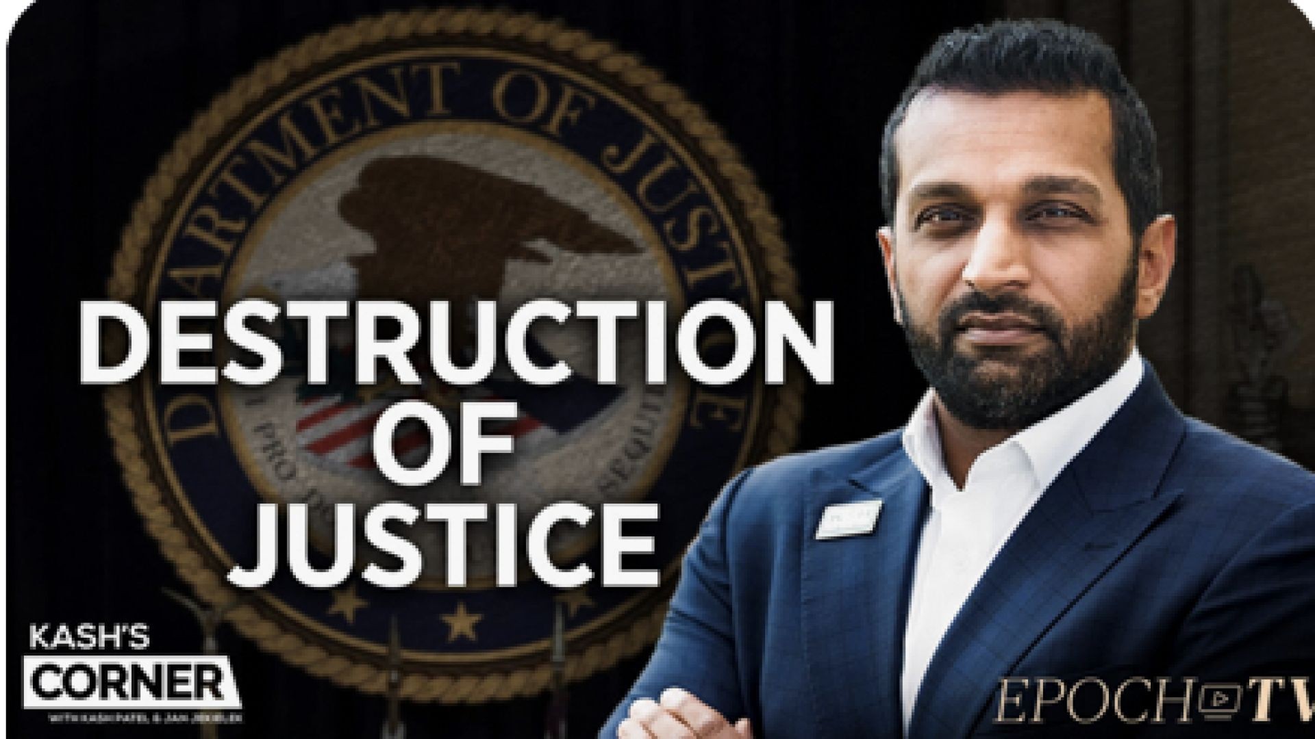 "It's our job to expose how this investigation is handled" Kash Patel  (link below)