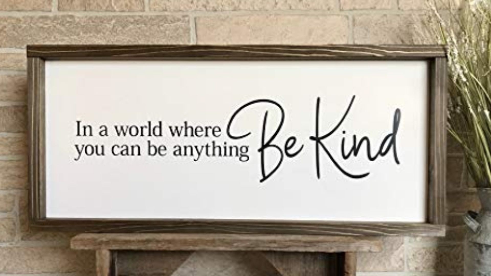 Be Kind