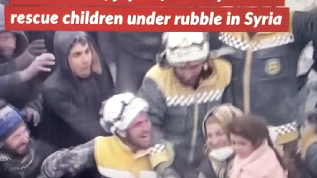 "A moment of joy as first responders rescue children under rubble in Syria"