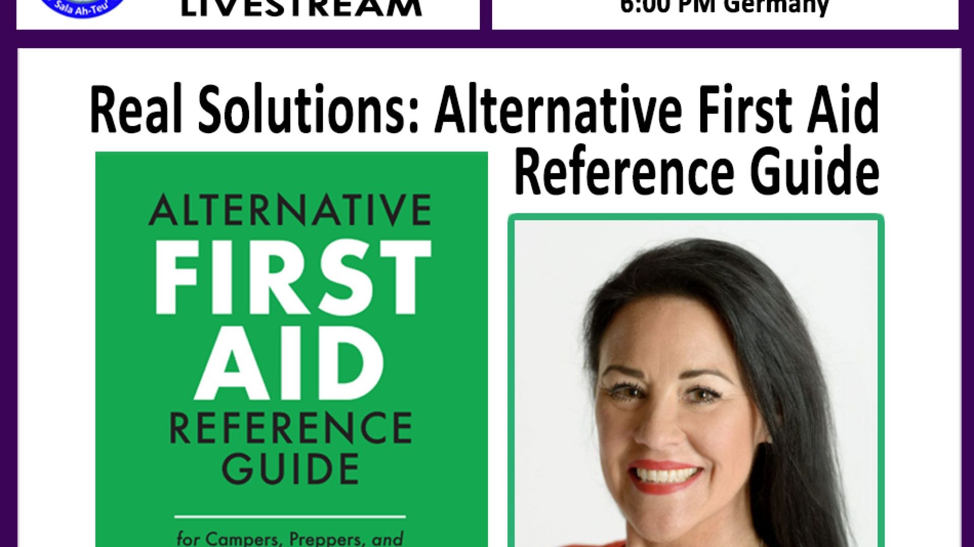 Kerri Rivera -"Real Solutions: Alternative First Aid Reference Guide"