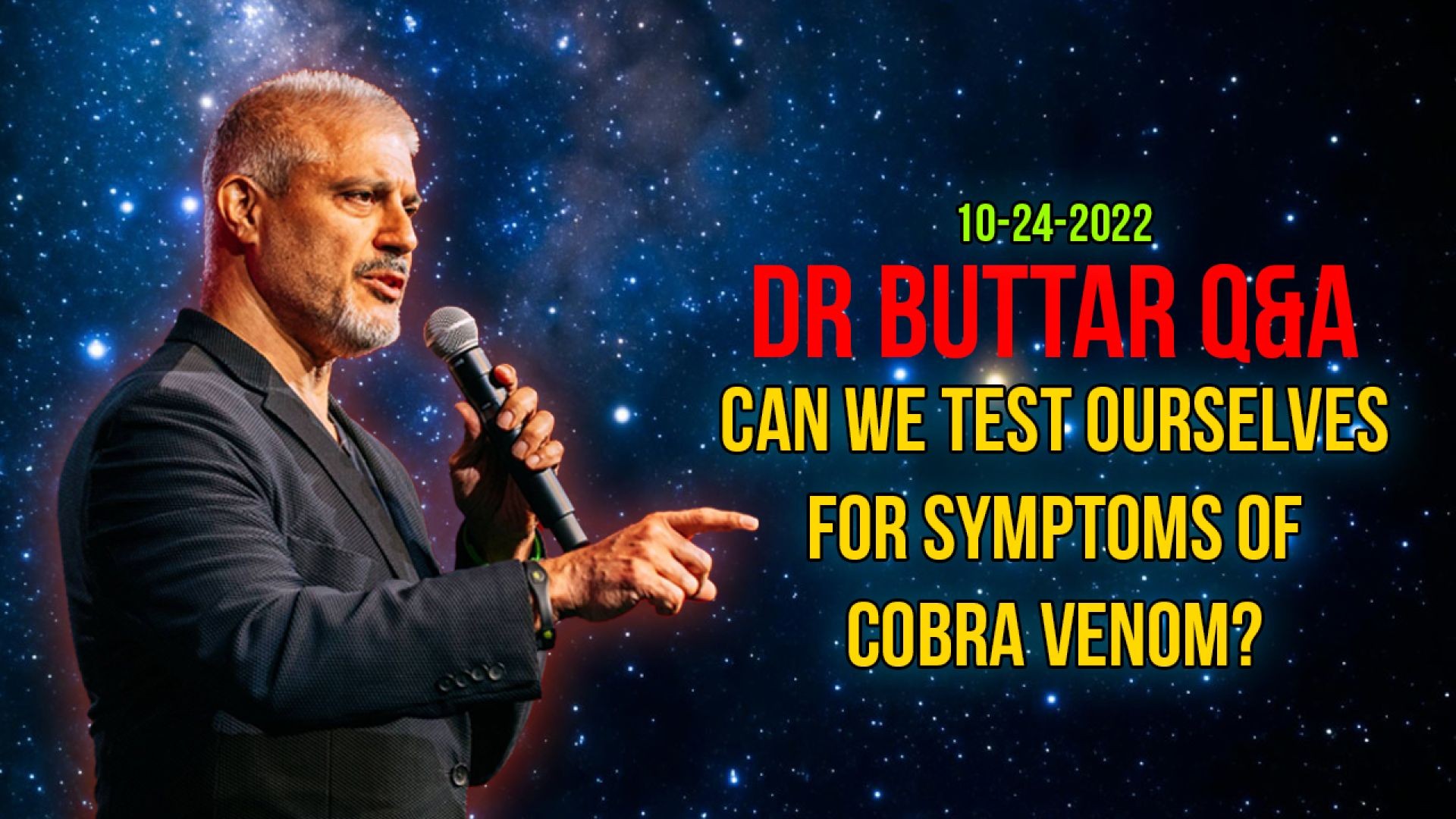 10-24-2022 Q&A- Can We Test Ourselves for Symptoms of Cobra Venom?