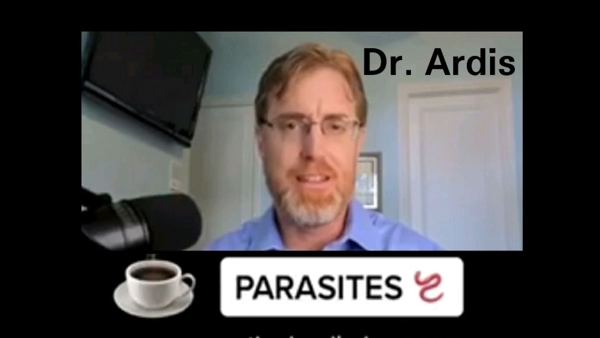 Dr. ARDIS on Parasites