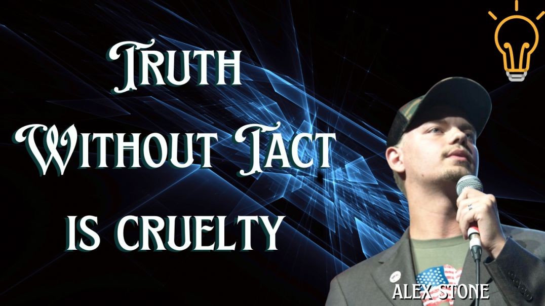 May 1, 2023 | Truth Without Tact is Cruelty