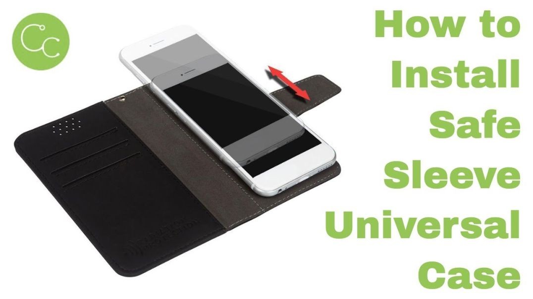 How to Install Safe Sleeve Universal Cell Phone Case - EMF Blocking, Anti-Radiation
