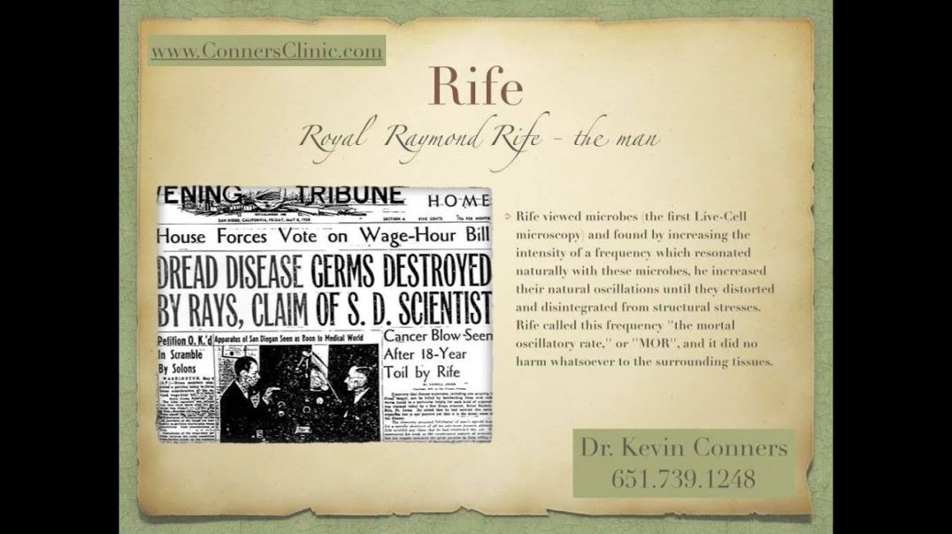 Rife Overview by Dr. Kevin Conners | Conners Clinic