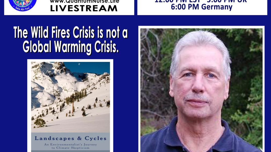 Jim Steele - _The Wild Fires Crisis is not a Global Warming Crisis_.mp4