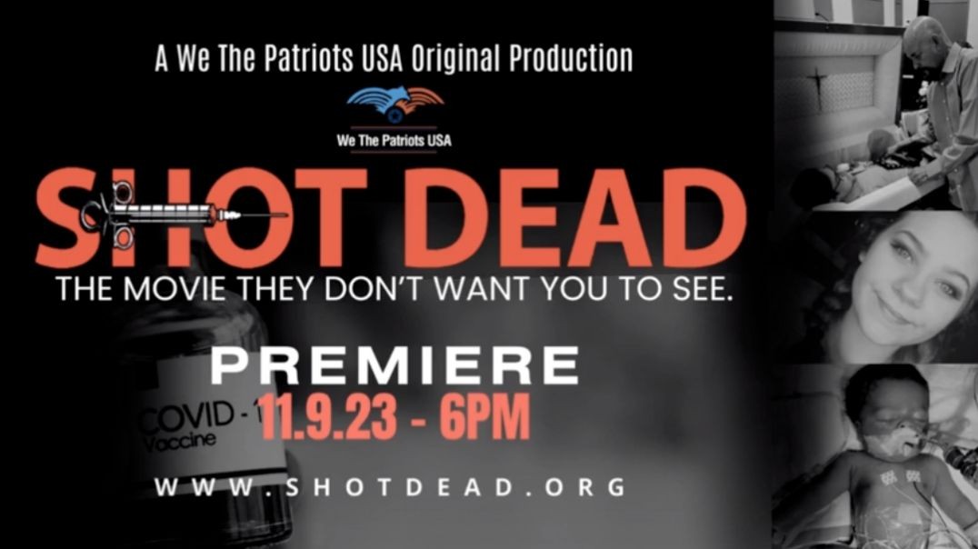 Shot Dead; The Movie They Don't Want You To See.  (link below)