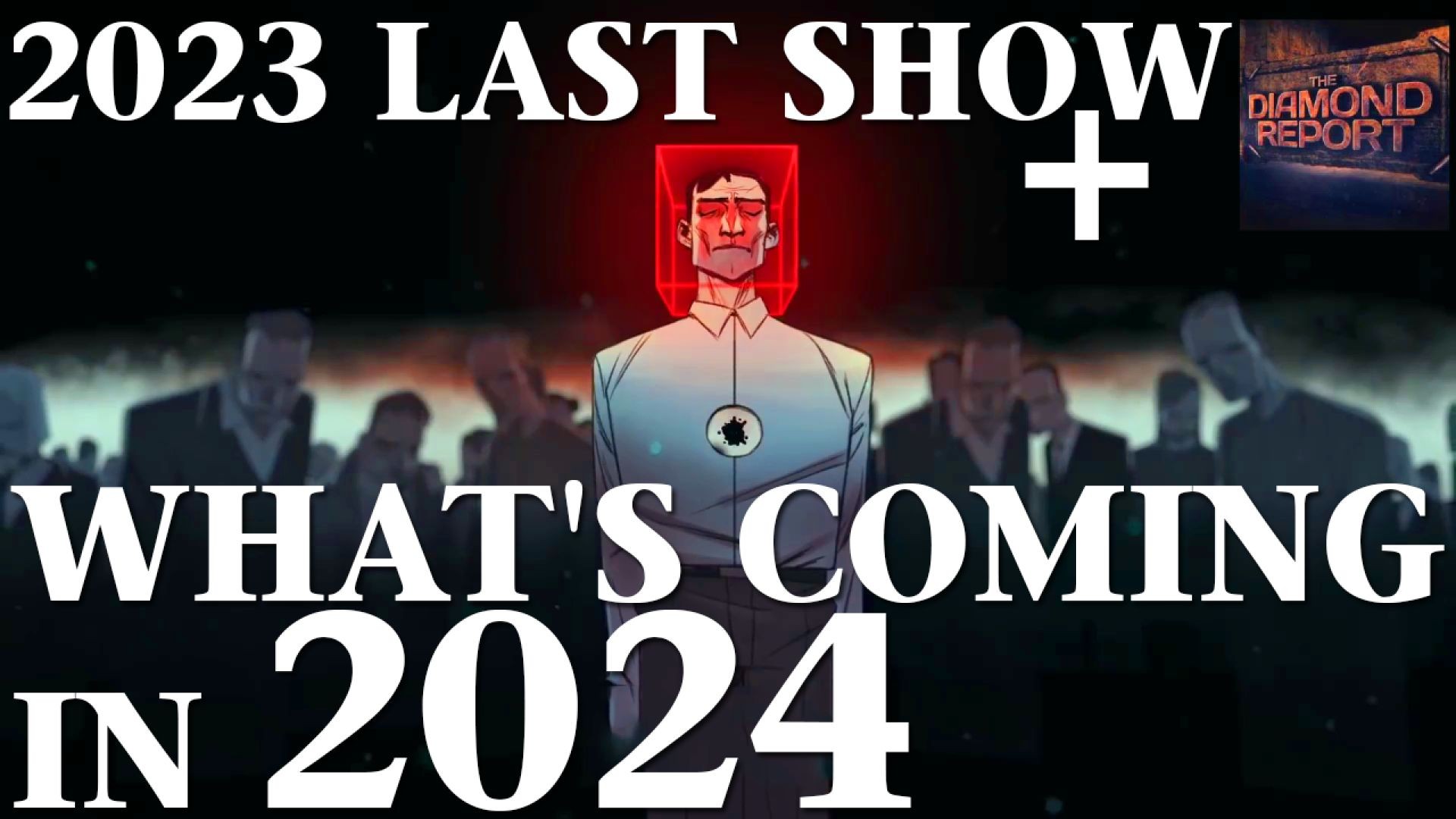 2023 Last Show + What's Coming In 2024 - The Diamond Report LIVE with Doug Diamond - 12/24/23