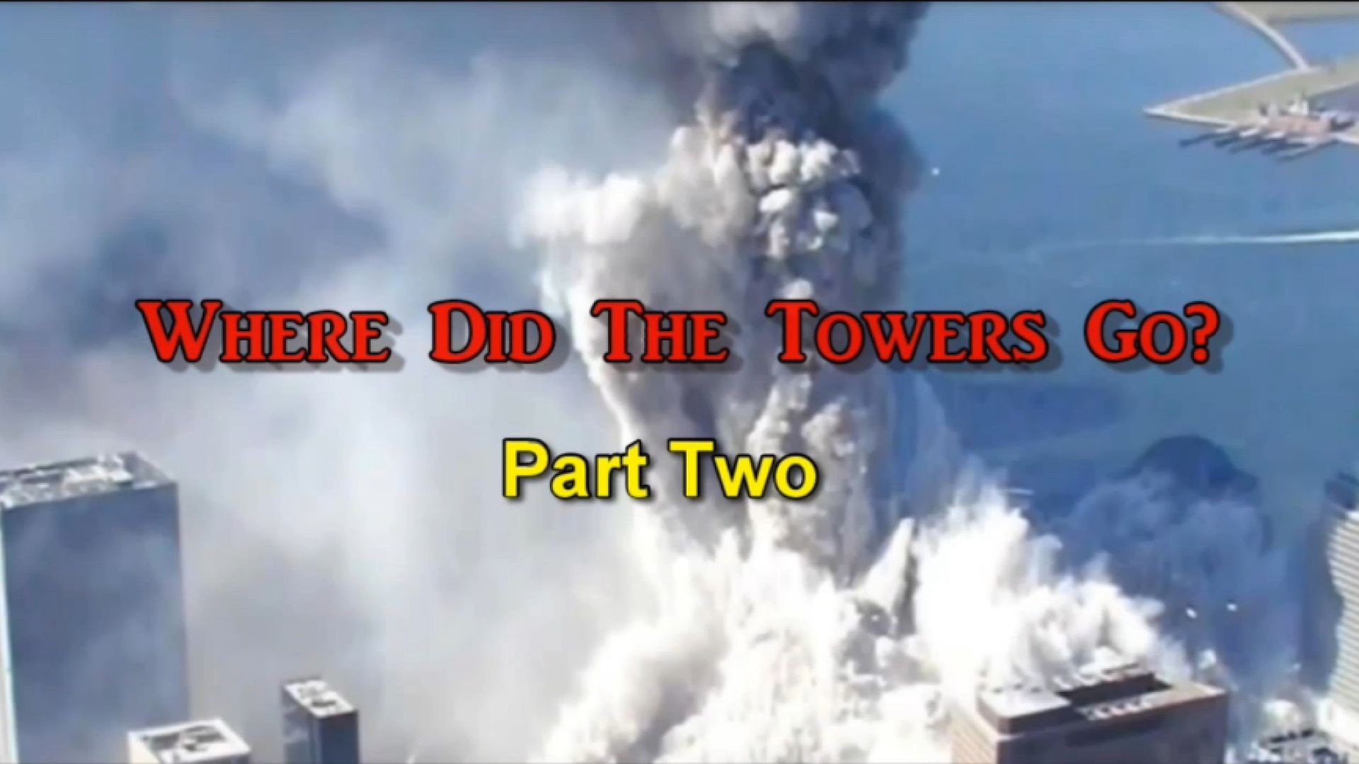 Where did the Towers Go ?  Part Two