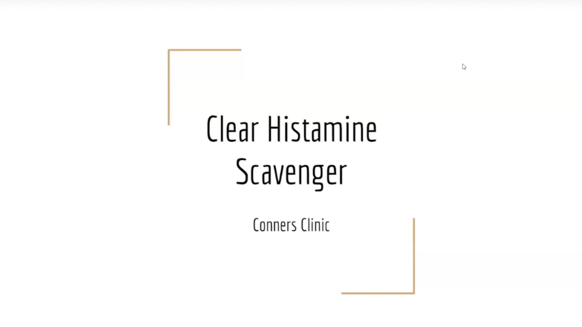 Clear Histamine Scavenger - Conners Clinic